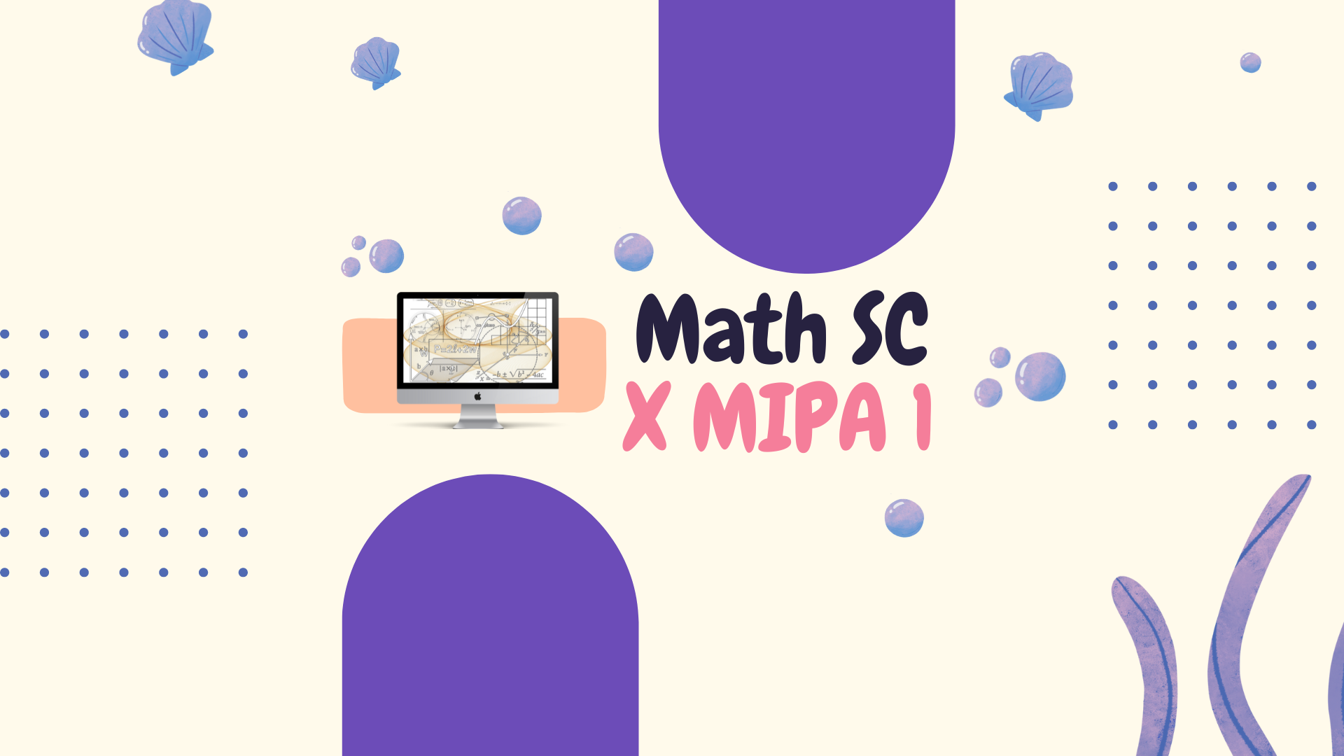 MATH SCIENCE X MIPA 1