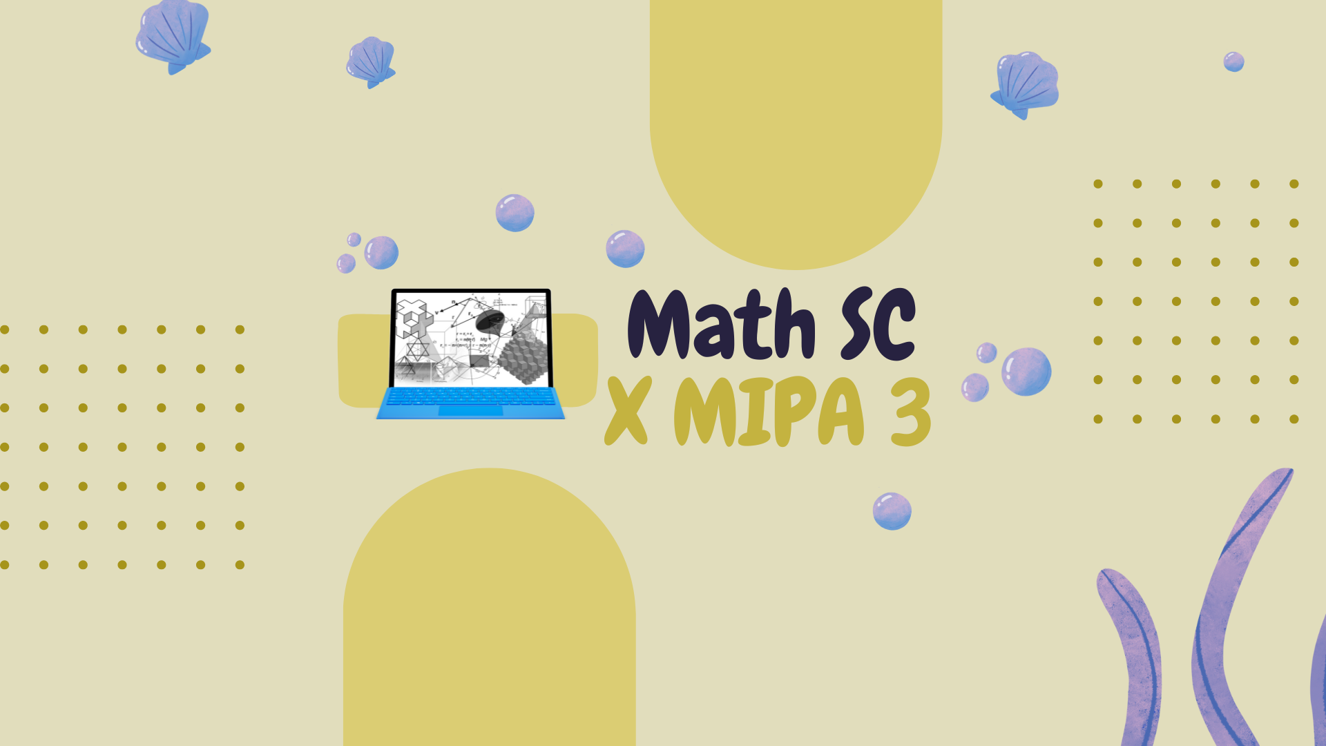 MATH SCIENCE X MIPA 3