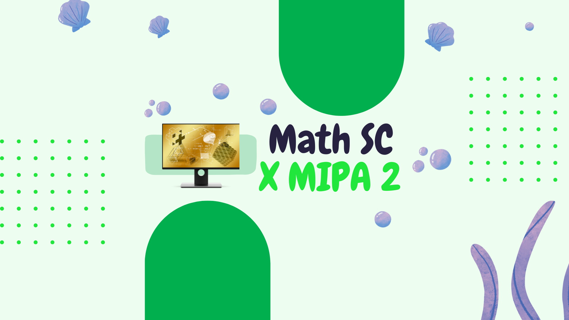 MATH SCIENCE X MIPA 2
