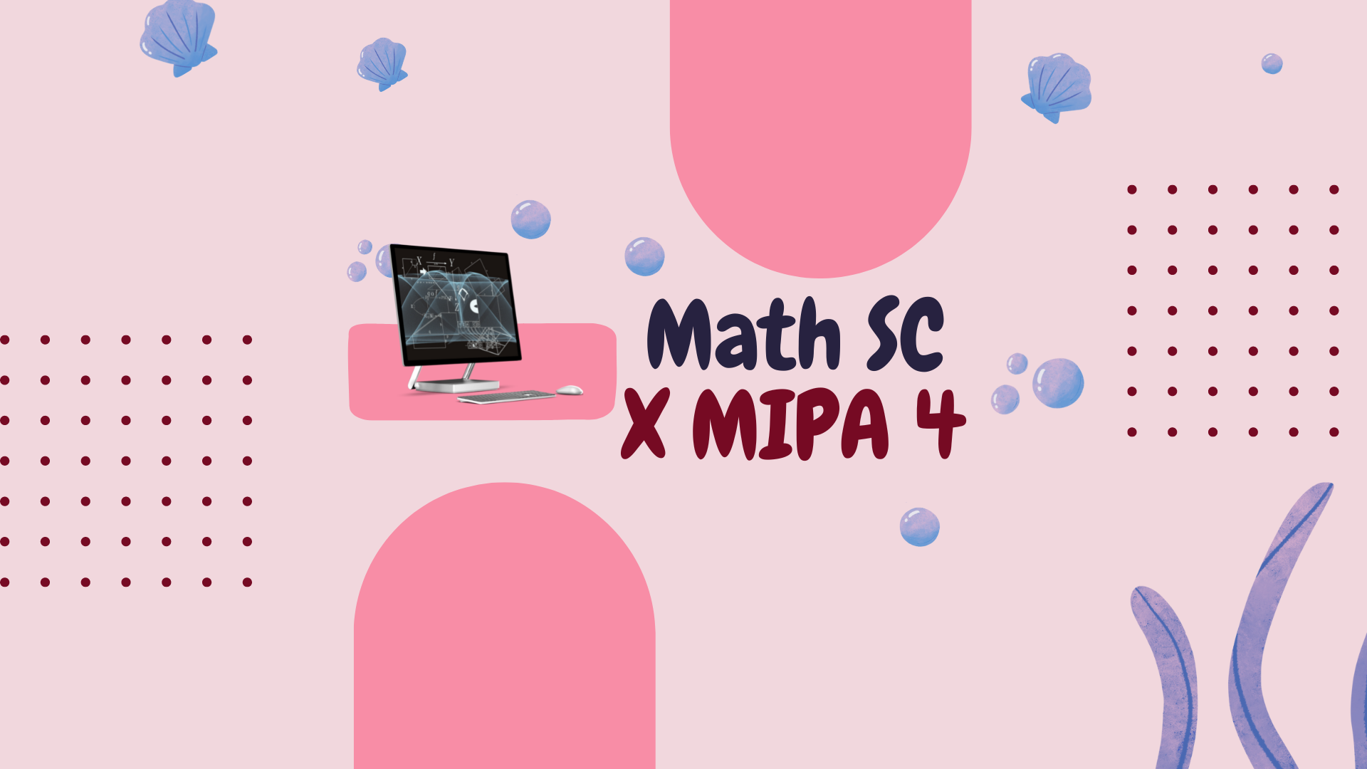 MATH SCIENCE X MIPA 4